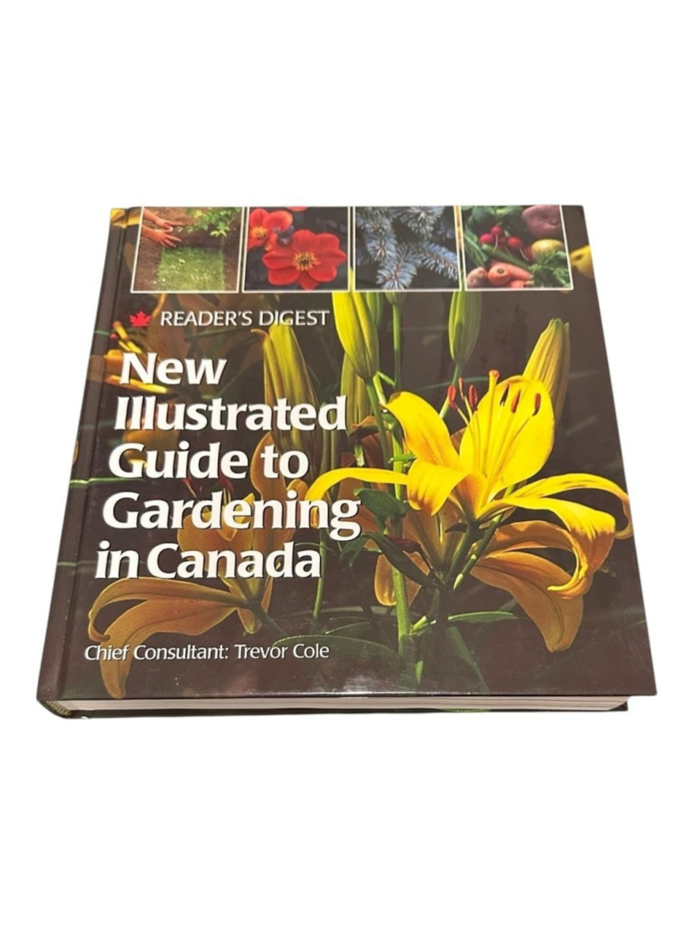 New Illustrated Guide To Gardening Canada Cole Reader's Digest HC Canada